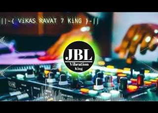 Bahut Jatate Ho Chah Humse Love Remix Dj Song Boom Vibration Mix Dj Vikas Guddu Prayagraj