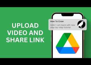 How To Upload Video On Google Drive And Share Its Link