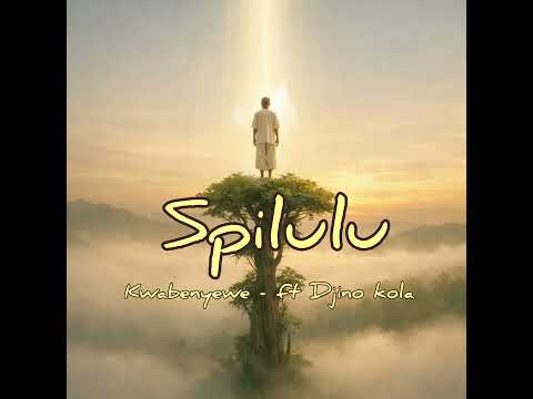 Spilulu KwaBenyewe Ft Djino Kola