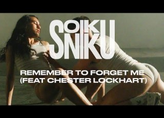  SONIKKU Remember To Forget Me Feat Chester Lockhart Official Video