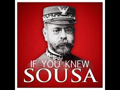 If You Knew Sousa