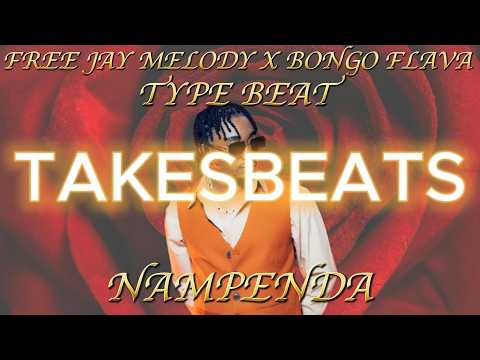 NAMPENDA Bongo Flava X Jay Melody Type Beat 2026 Romantic Emotional Love Instrumental