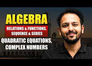  Algebra Lecture 1 Rescue Series IAT NEST 2026