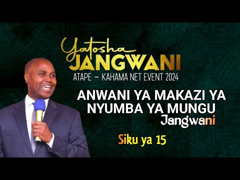 SIKU YA 15 ANWANI YA MAKAZI YA NYUMBA YA MUNGU JANGWANI PR MAGULILO MWAKALONGE Yatoshajangwani SIKU YA 15 ANWANI YA MAKAZI YA NYUMBA YA MUNGU JANGWANI PR MAGULILO MWAKALONGE Yatoshajangwani