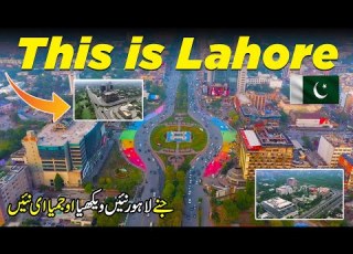 This Is Modern Lahore Pakistan S Most Advanced City 4K Documentary Discover Pakistan