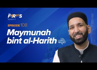  Maymunah Bint Al Harith Ra A Blessed Wedding The Firsts Dr Omar Suleiman