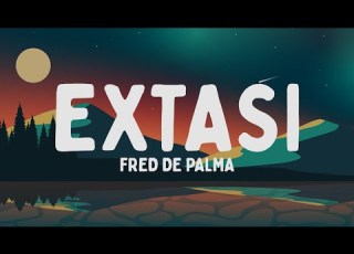 Fred De Palma Extasi Testo Lyrics