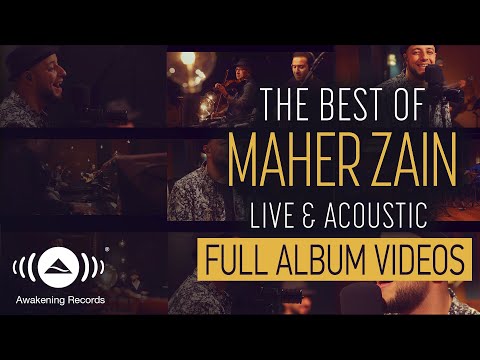 Maher Zain The Best Of Maher Zain Live Acoustic Full Album Video