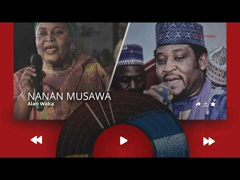 Alan Waƙa Nanan Musawa