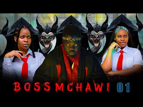 BOSS MCHAWE SEASON 2 EPSODE 1