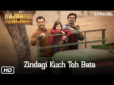 Zindagi Kuch Toh Bata Reprise Full Song With LYRICS Pritam Salman Khan Bajrangi Bhaijaan
