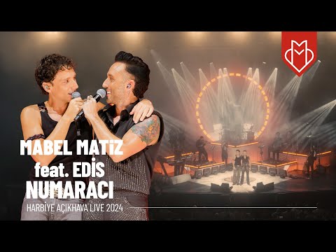 Mabel Matiz Numaracı Feat Edis Harbiye Açıkhava Live 2024