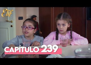  Elif Segunda Temporada Capítulo 239 Elif Capítulo 239