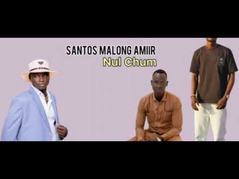 Santos Malong Amiir Nol Chum Official Audio South Sudan Music New Song 2026 Santos Malong Amiir Nol Chum Official Audio South Sudan Music New Song 2026
