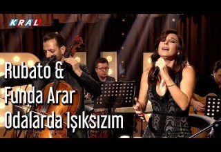 Rubato Funda Arar Odalarda Işıksızım
