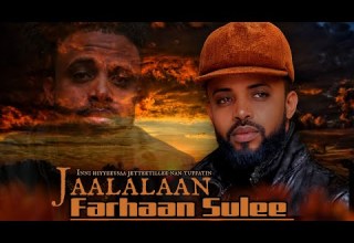 Farhaan Sulee Jaalalaan New Ethiopia Music 2021