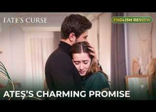 Arafta Episode 65 English Review Ateş Mercan S Emotional Promise To Never Be Apart