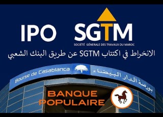 الانخراط في اكتتاب SGTM عن طريق البنك الشعبي بورصة الدار البيضاء IPO SGTM BP Bourse