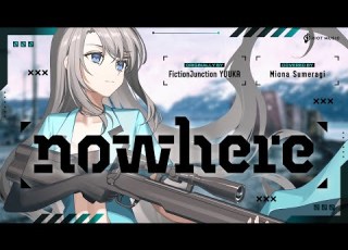 Nowhere FictionJunction YUUKA Covered By 皇 美緒奈