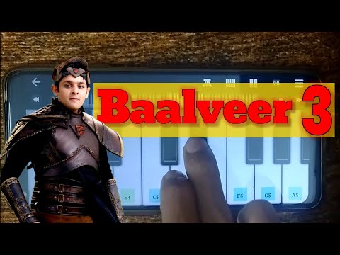 Baalveer Season 3 Theme Song Piano Cover By Piano Music PM