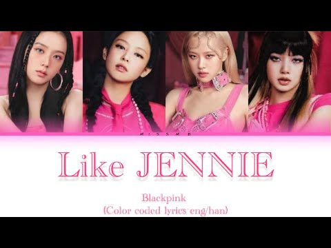AI COVER BLACKPINK LIKE JENNIE By JENNIE