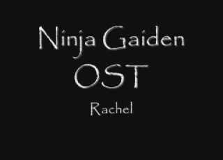  Ninja Gaiden OST Rachel