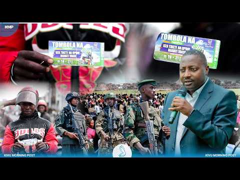 GOMA M23 LE GOUVERNEUR BAHATI MUSANGA SUSPEND LE JEU TOMBOLA ET FAIT ARRÊTER LES ORGANISATEURS