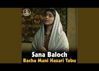 Bacha Mani Hazari Tabu Balochi