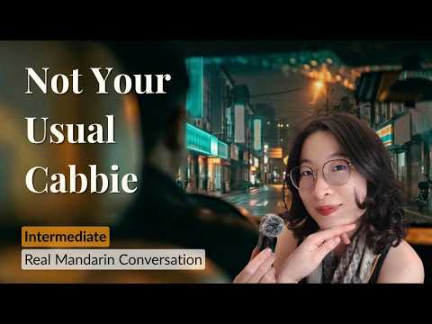 I Met A Taxi Nomad In China He Sang For Me Real Life Mandarin Conversation Listening Practice