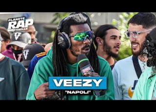  EXCLU Veezy Napoli PlanèteRap