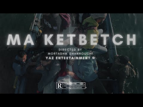 DHAF MA KETBETCH Clip Officiel