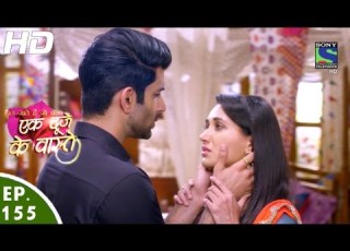  Ek Duje Ke Vaaste एक द ज क व स त Episode 155 7th October 2016 Last Episode
