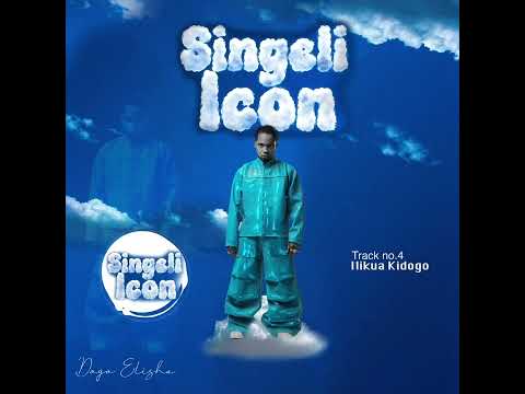 Dogo Elisha Ilikua Kidogo Singeli Icon