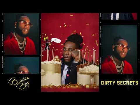 Burna Boy Dirty Secrets Official Audio