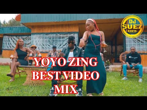 BEST SONGS OF YOYO ZING MIX 2025 FT DJ SUEZ 254 SETANIK MAYWEK NONITET AMIGO KISOBE CHOMIET