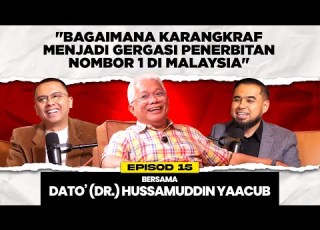  BSP Ep 15 KarangKraf Bagaimana Karangkraf Menjadi Gergasi Penerbitan No 1 Malaysia