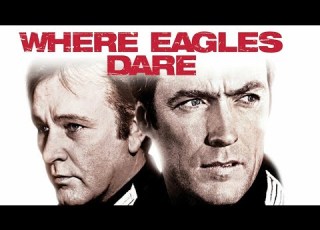 Where Eagles Dare 1968 Movie Clint Eastwood Richard Burton Mary Ure Facts Reviews