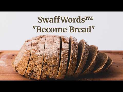 Become Bread