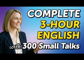  The Complete 3 Hour English Training 300 Phrases For Real Conversation