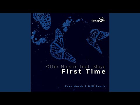 First Time Eran Hersh Mili Edit