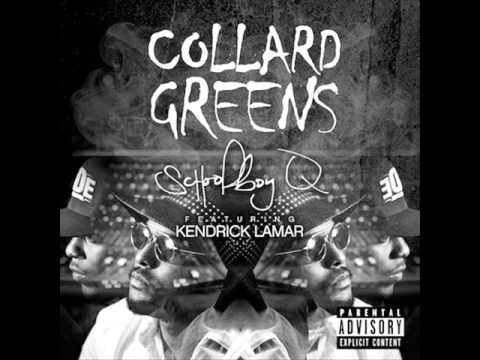 Schoolboy Q Ft Kendrick Lamar Collard Greens Instrumental