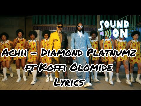 Achii Diamond Platnumz Ft Koffi Olomide Lyrics