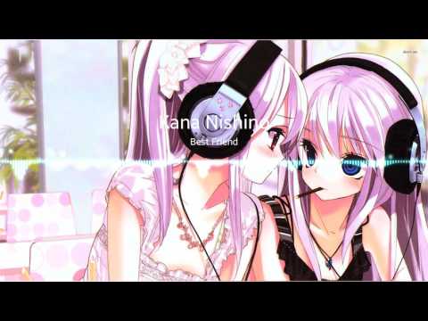 Nightcore Best Friend Kana Nishino Nightcore Best Friend Kana Nishino