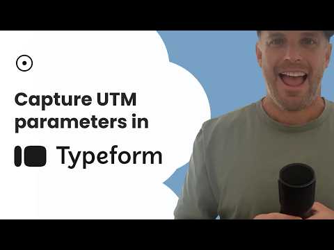 Capture UTM Parameters And Other Lead Source Data In Typeform