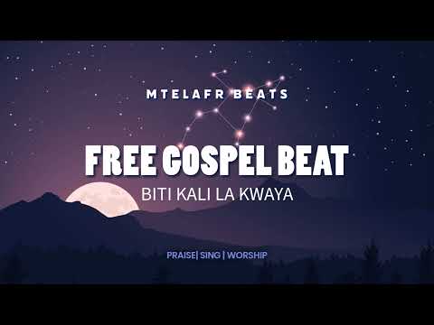 BITI KALI LA KWAYA MWIMBAJI BINAFSI FREE GOSPEL BEAT