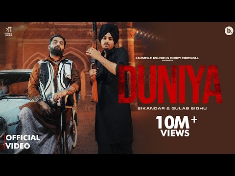 Duniya Official Video Sikandar X Gulab Sidhu Punjabi Songs 2025