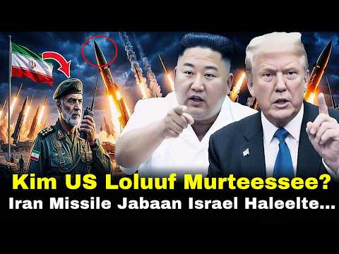 Kim Iran Waliin US Loluuf Murteesse Halleellaa Missile Jabaa