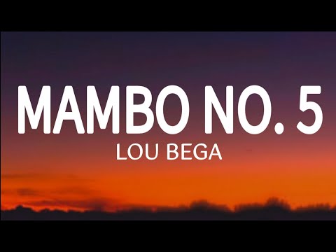 Lou Bega Mambo No 5 Lyrics