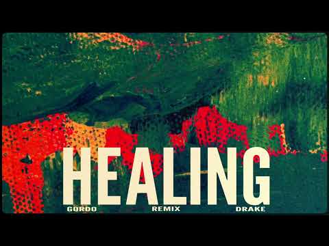 Gordo Drake Healing MRTD KOFI BEAM Remix
