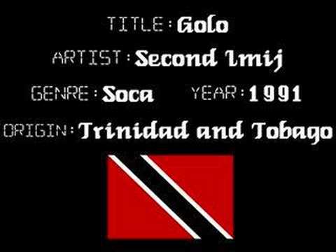 Second Imij Golo Trinidad Soca Music